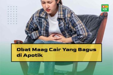 Obat Maag Cair yang Bagus di Apotik