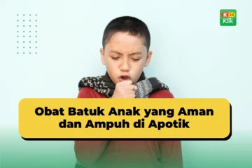 obat batuk anak yang aman dan ampuh di apotik