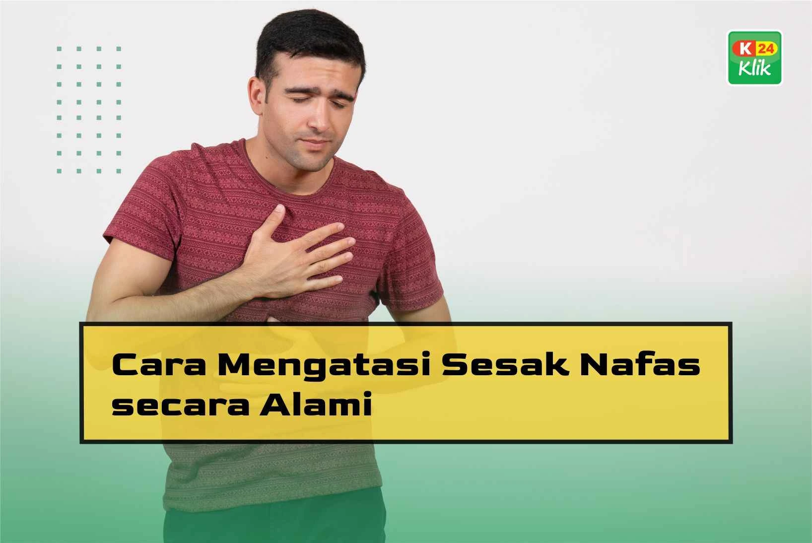 cara mengatasi sesak nafas secara alami