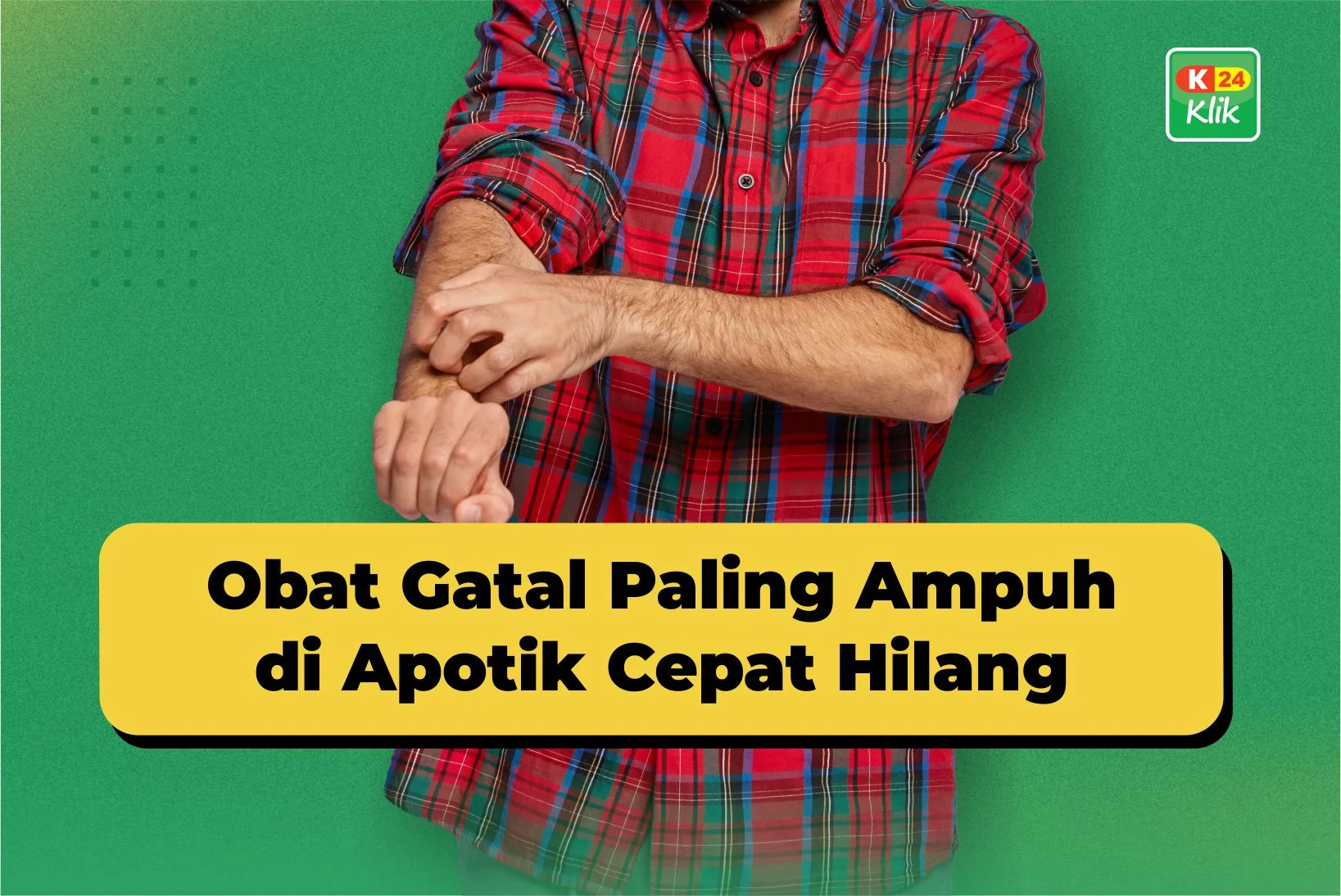 obat gatal paling ampuh di apotik cepat hilang