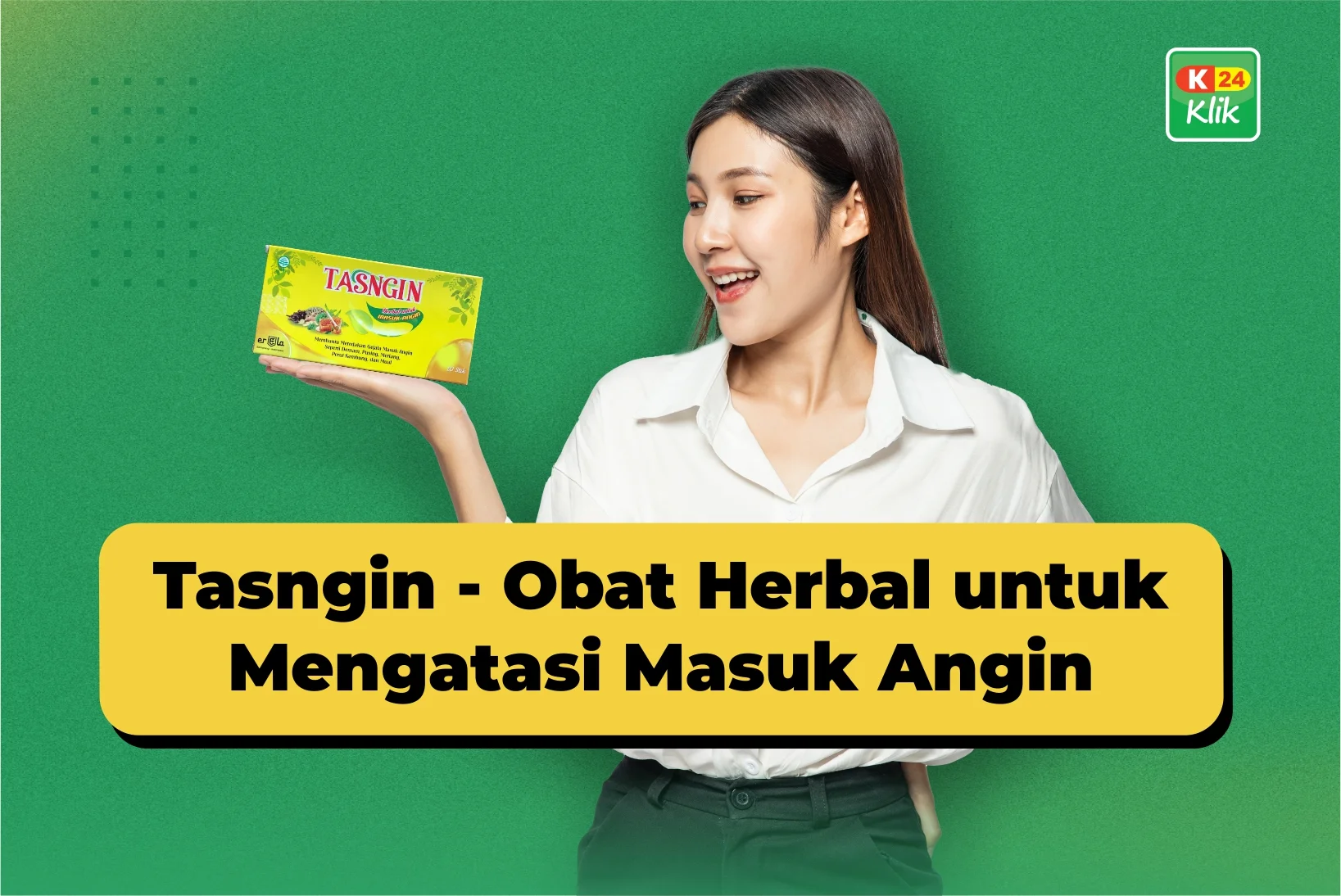 tasngin obat herbal untuk mengatasi masuk angin